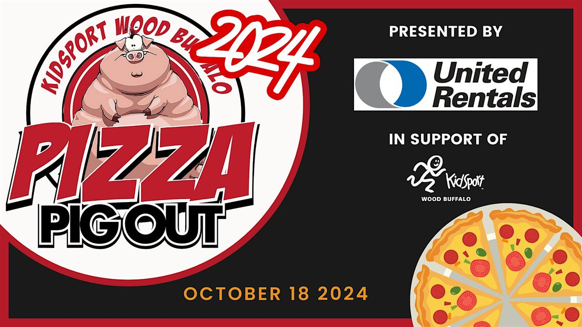 Pizza Pigout YMM Presented by United Rentals