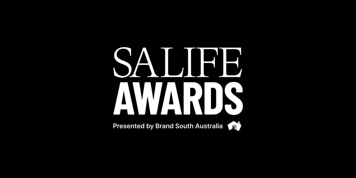 2024 SALIFE Awards, Presented by Brand South Australia