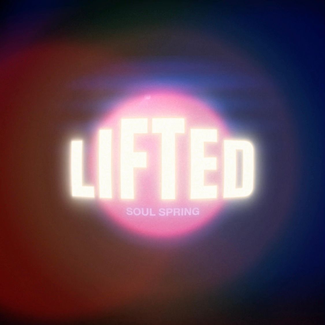 LIFTED: Soul Spring