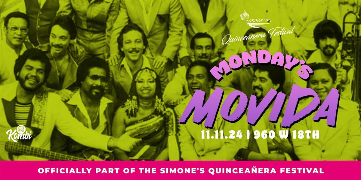 Monday's Movida: Salsa, Bachata, Cumbia and Mambo night!