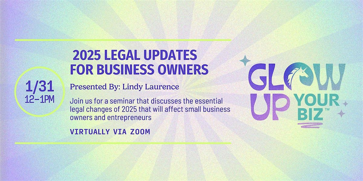 2025 Legal Updates for Business Owners