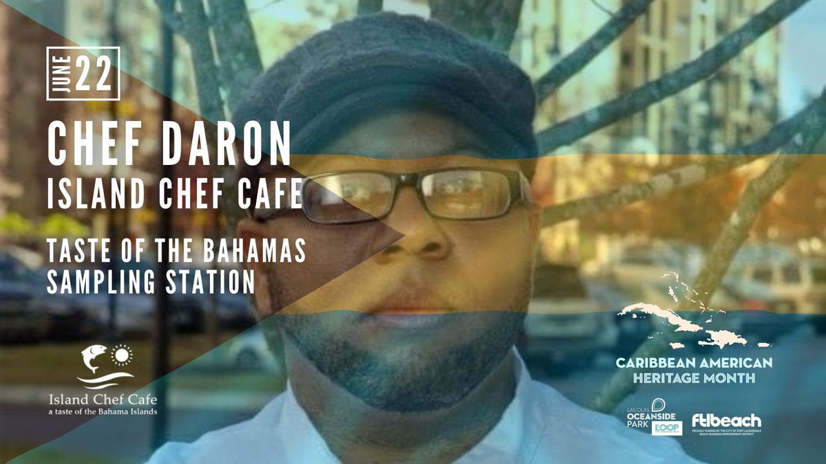 Taste the Bahamas with Chef Daron