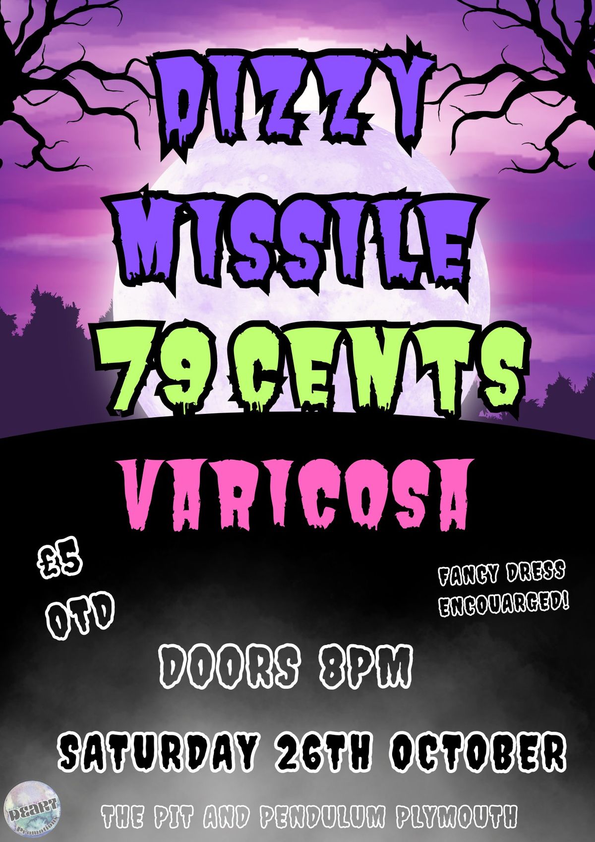 DIZZY MISSILE\/\/79 CENTS\/\/VARICOSA-At the Pit