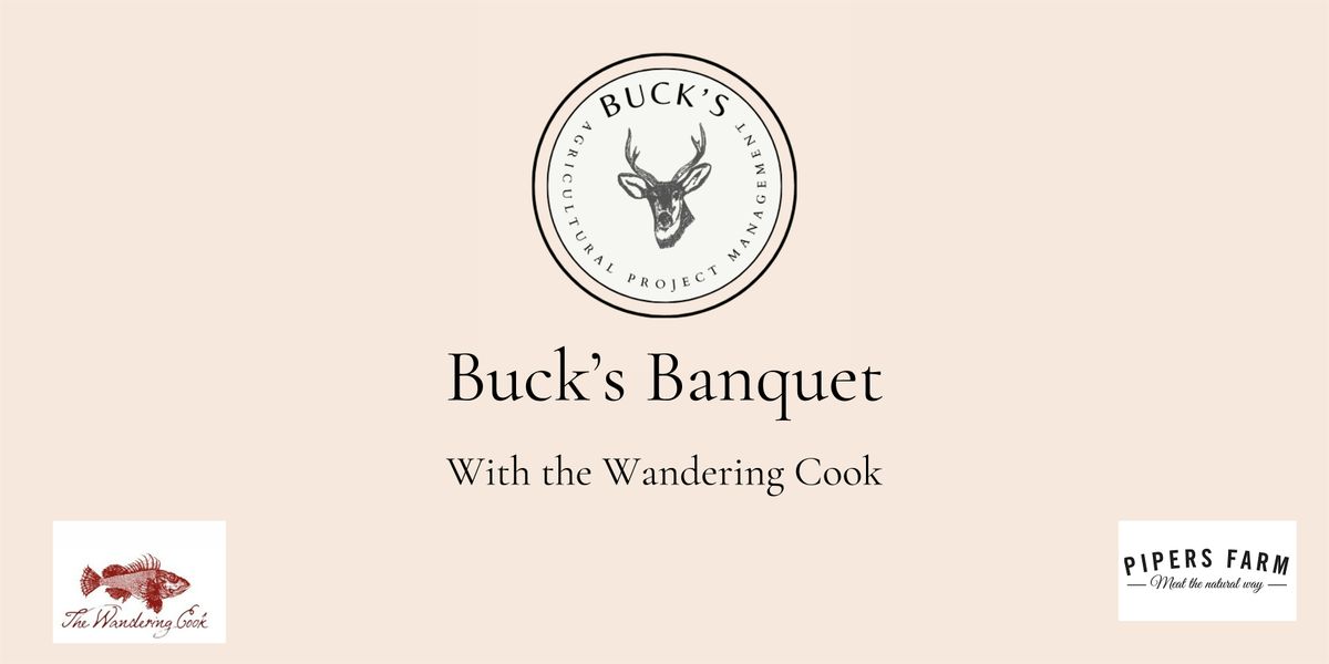 Buck's Banquet - With the Wandering Cook