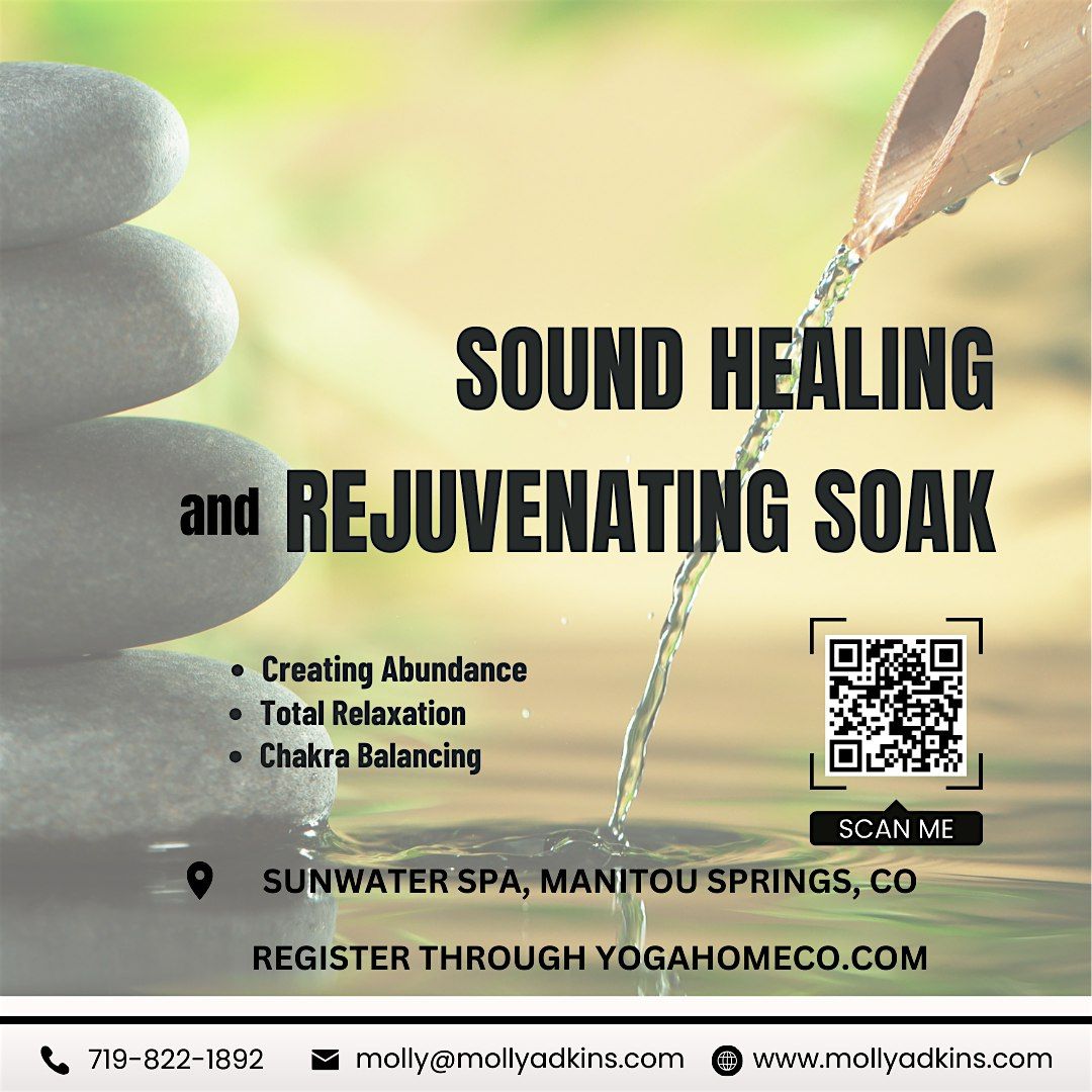Sound Healing + Rejuvenating Soak