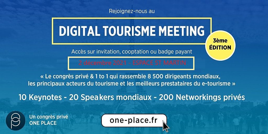 DIGITAL TOURISME MEETING 2022 - Edition 4 PRESENTIEL  #etourisme
