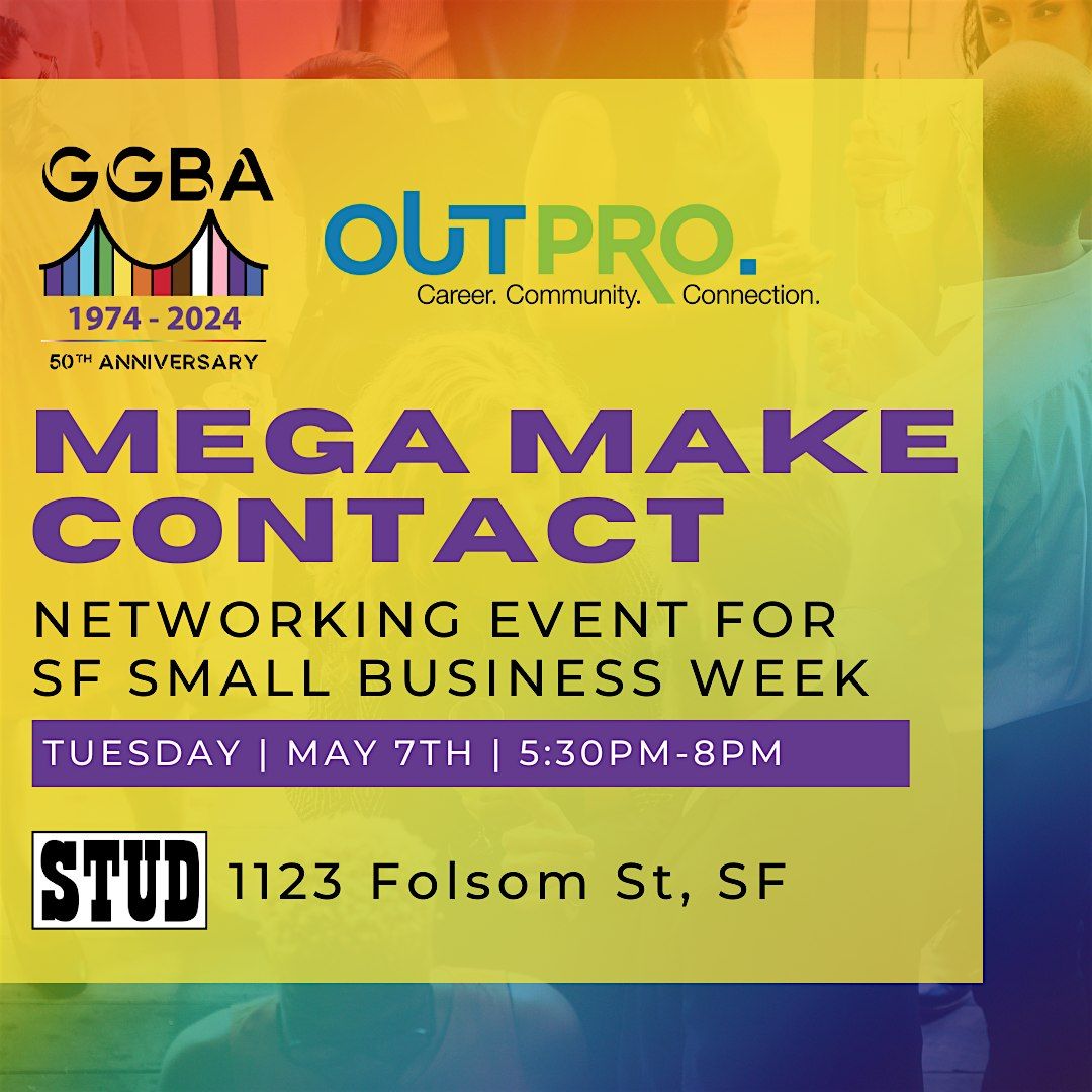 GGBA + OutPro - May Mega Make Contact
