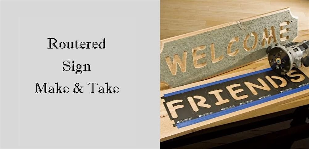 Routered Sign Make & Take