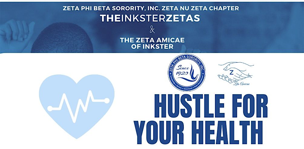 Inkster Zetas's Hustle for Your Health Nov 2024