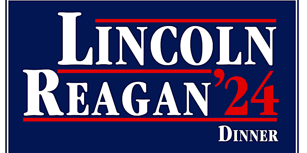2024 Lincoln Reagan Dinner