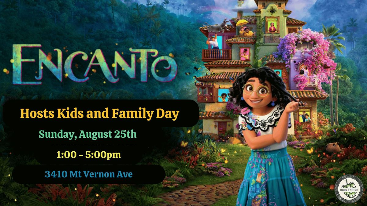 Encanto Hosts Kids and Family Day