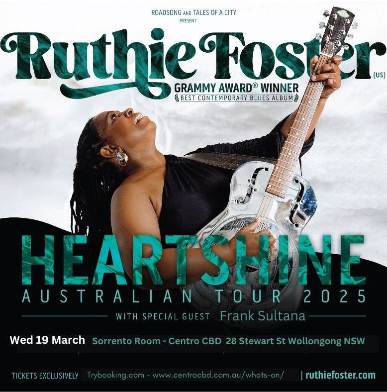 Ruthie Foster - Heartshine Tour - Support Frank Sultana