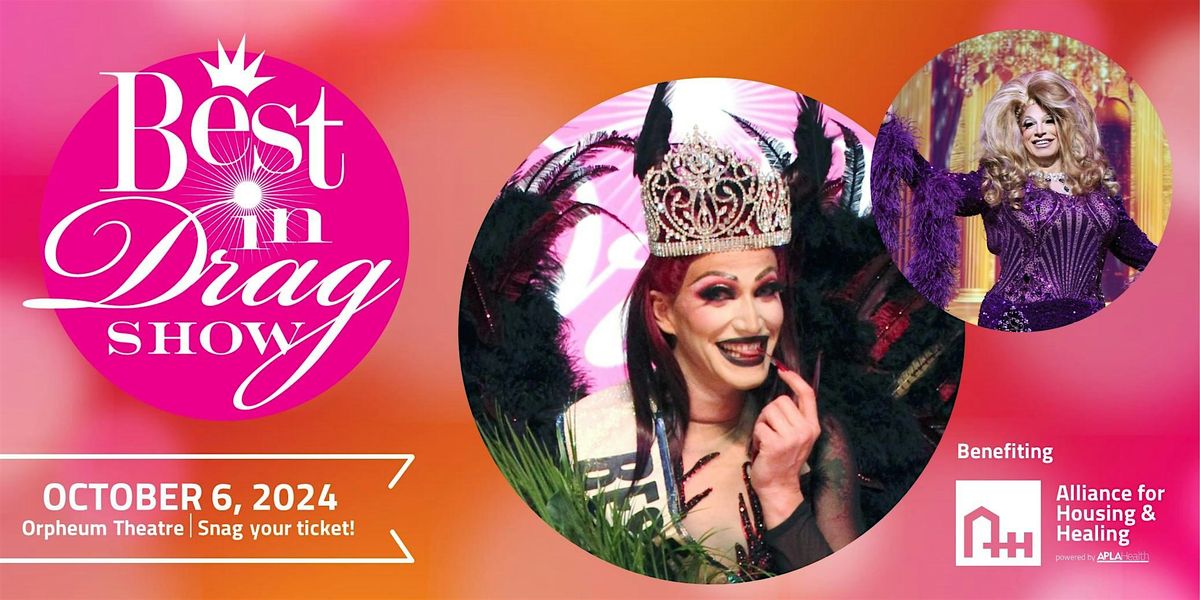 Best in Drag Show 2024