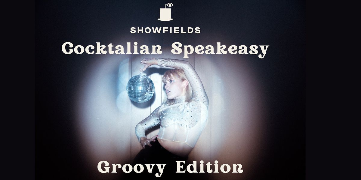 The Cocktailian Speakeasy @SHOWFIELDS NY