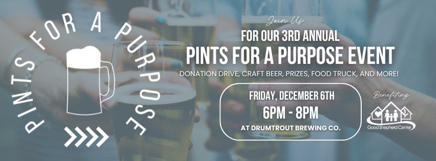 3rd Annual Pints for a Purpose Supporting Good Shepherd Center