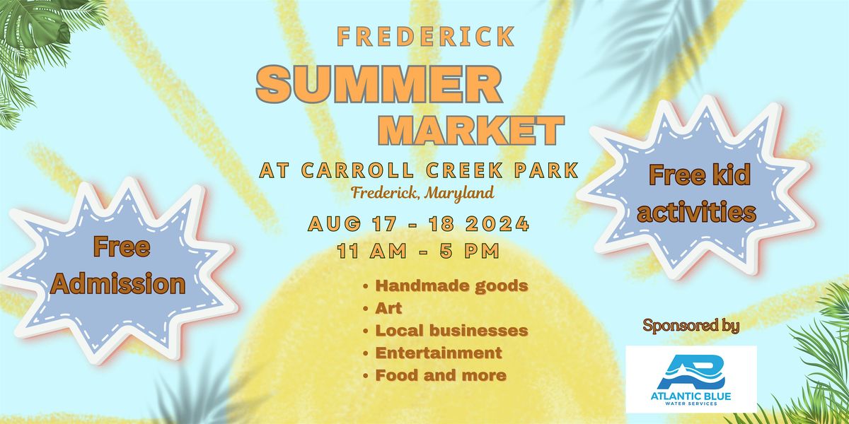 Frederick Summer Market at Carroll Creek Park