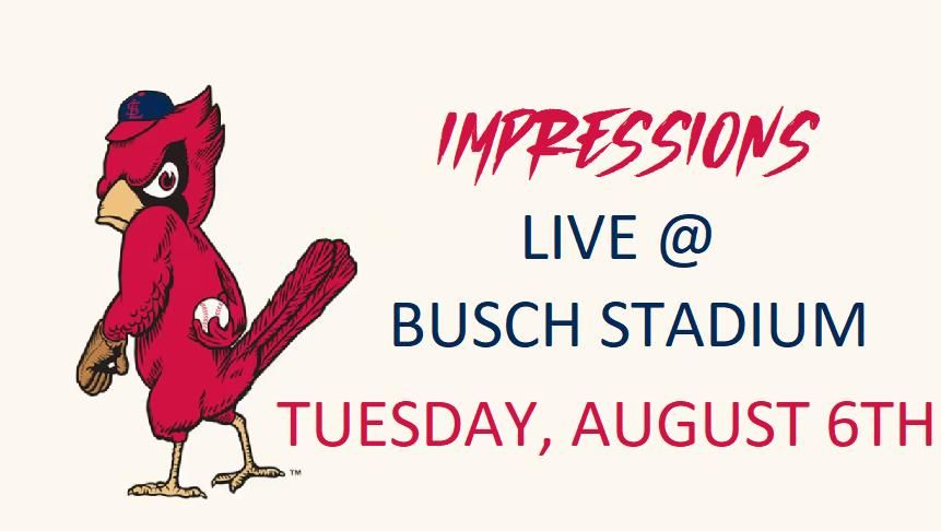 Impressions LIVE at Busch Stadium