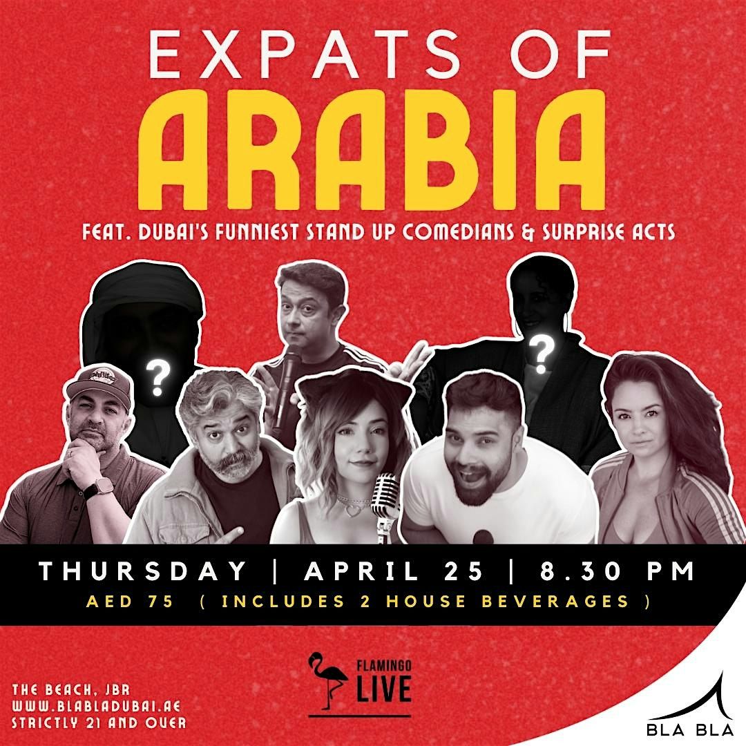 Expats of Arabia - Feat. Dubai's Funniest Expat Comedians