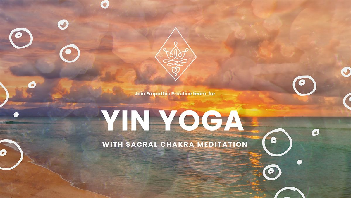 Yin Yoga with Chakra Meditation