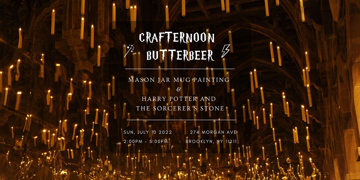 Crafternoon Butterbeer: Mason Jar Mug Painting and Harry Potter