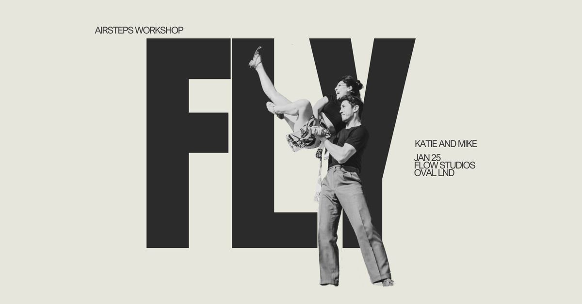 FLY with Katie and Mike  - London