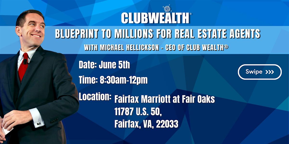Blueprint to Millions for Real Estate Agents | Fairfax, VA