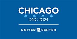 Navigating the DNC: Insights for Chicago's Hospitality Industry