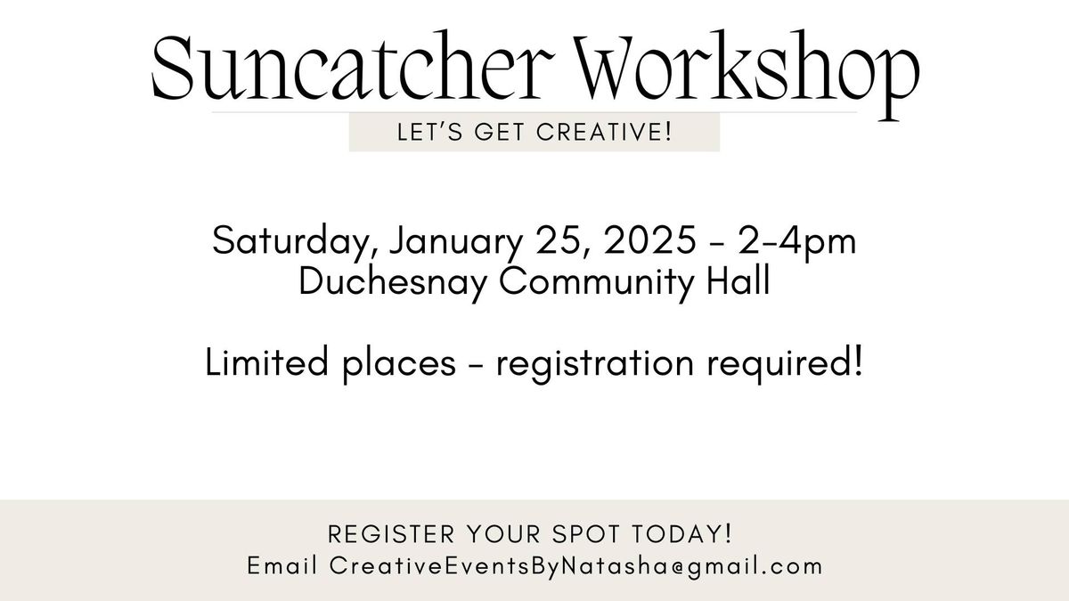 Suncatcher Workshop