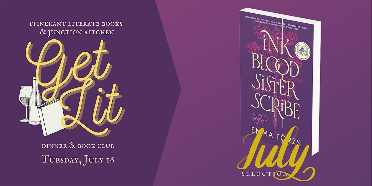 July Book Club: Ink, Blood Sister Scribe (Tuesday, July 16)