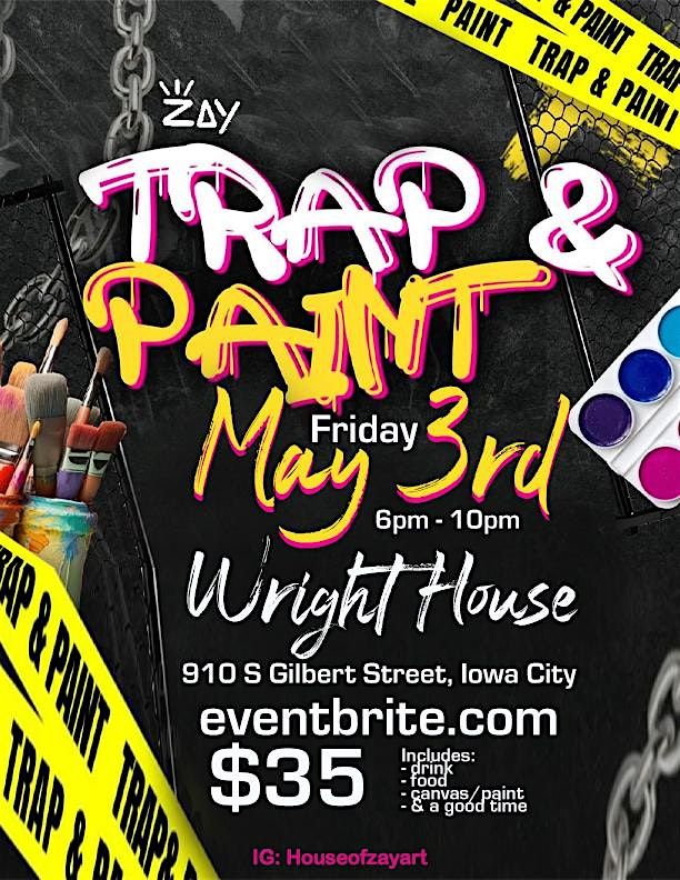 Trap and Paint Fundraiser