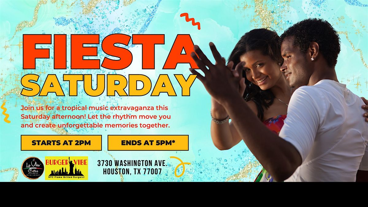 Get Ready To Dance The Day Away At Our Saturday Fiesta!