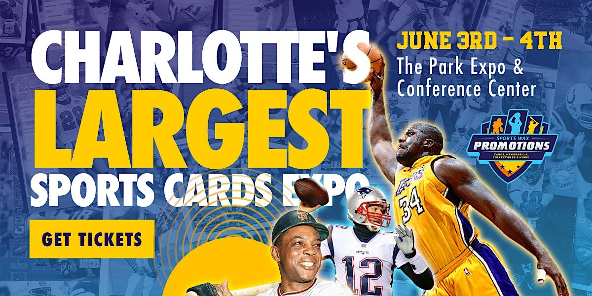 Charlotte's Largest Sports Card, Pokemon & Funko Collectibles Show