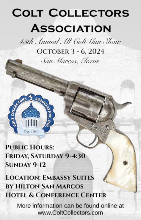 45th ANNUAL ALL COLT GUN SHOW & AUCTION