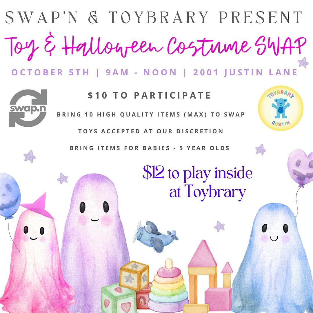 Swap\u2019n & Toybrary Toy & Costume Swap!