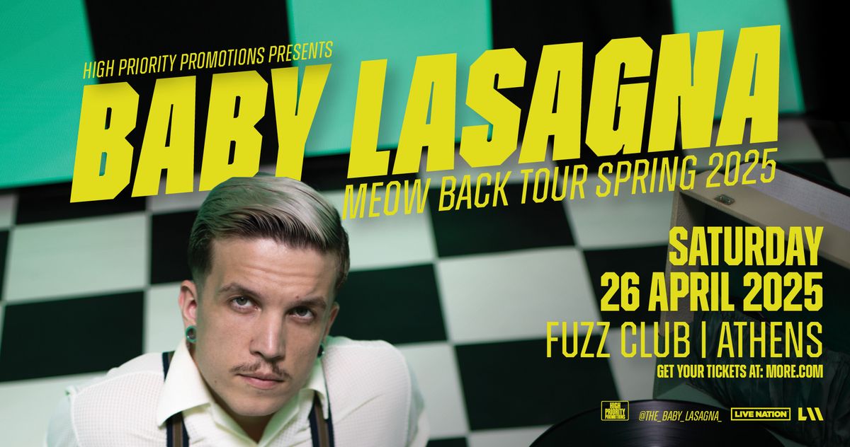 Baby Lasagna | 26.04.2025| Fuzz Club Music Club