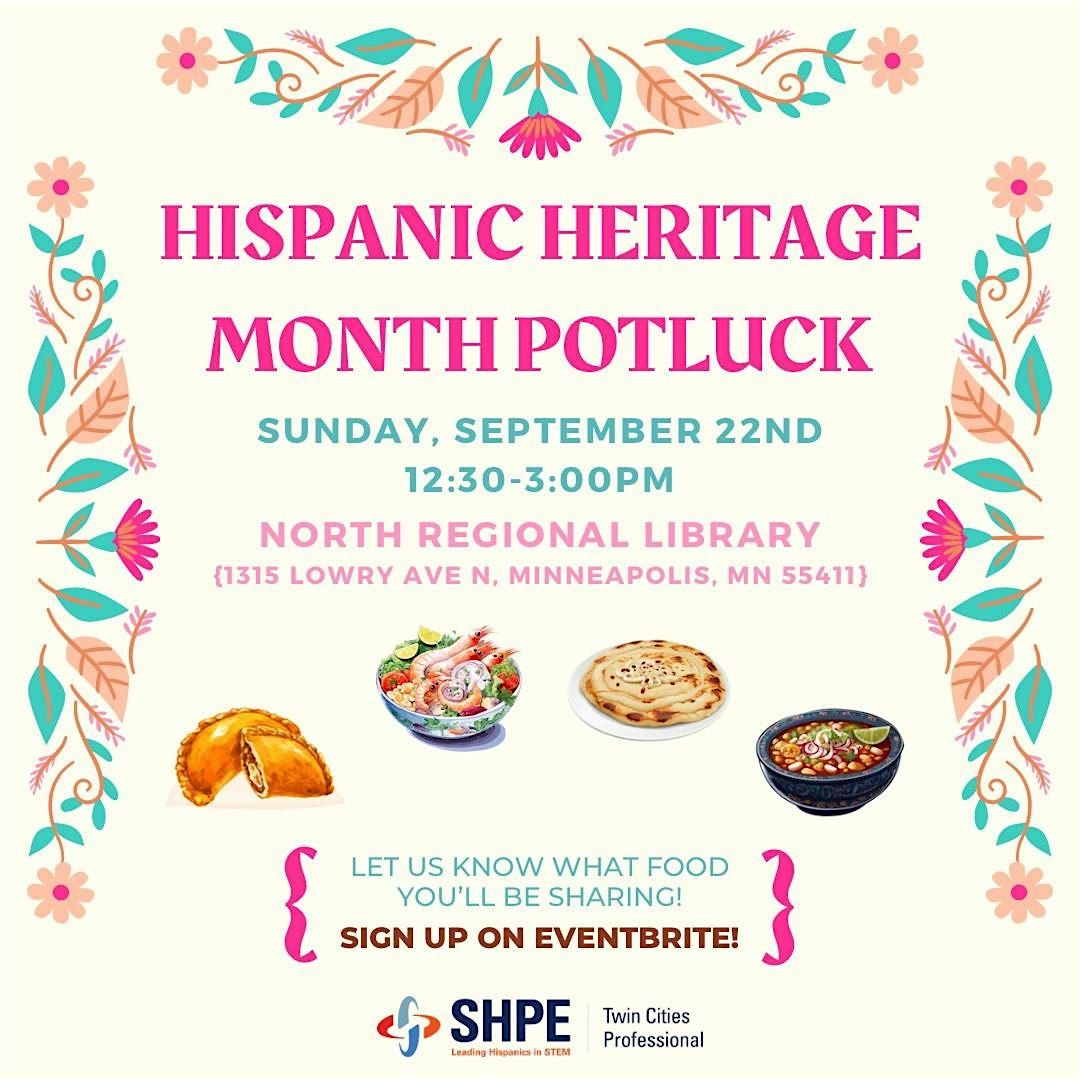 Hispanic Heritage Month POTLUCK w\/ SHPE-TC