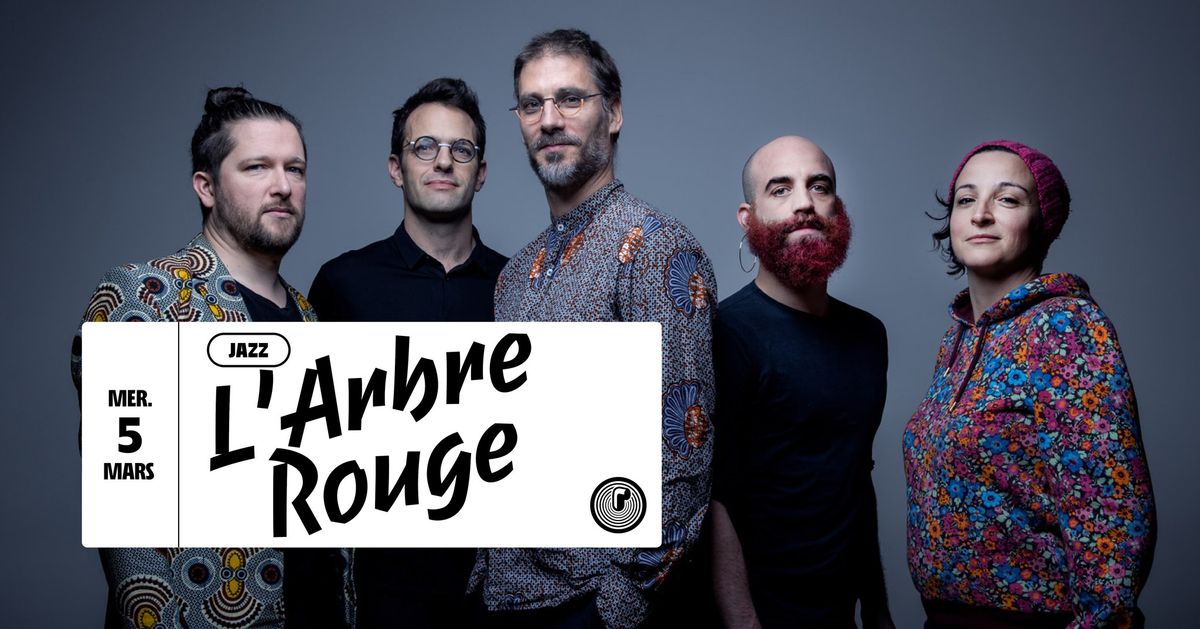 L'Arbre Rouge en concert au P\u00e9riscope