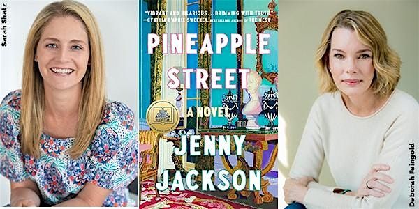 Friends Author Series: Jenny Jackson, Author of Pineapple Street