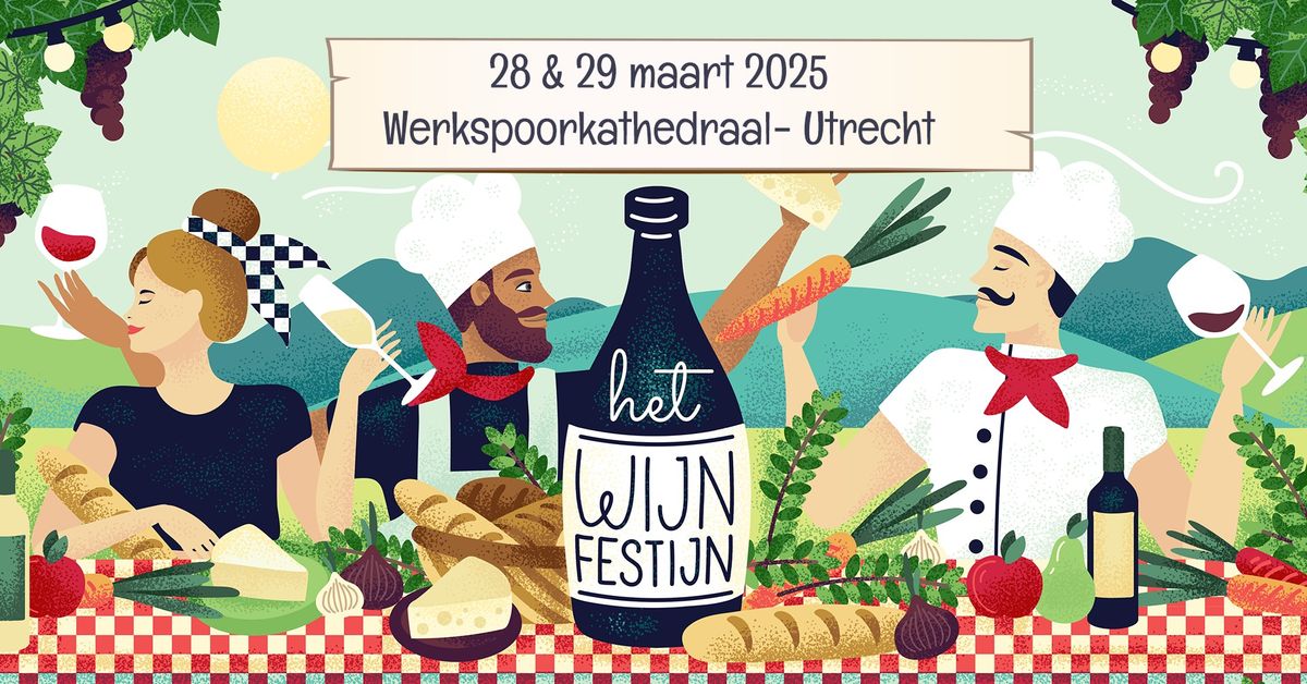 Het Wijn Festijn - Werkspoorkathedraal Utrecht