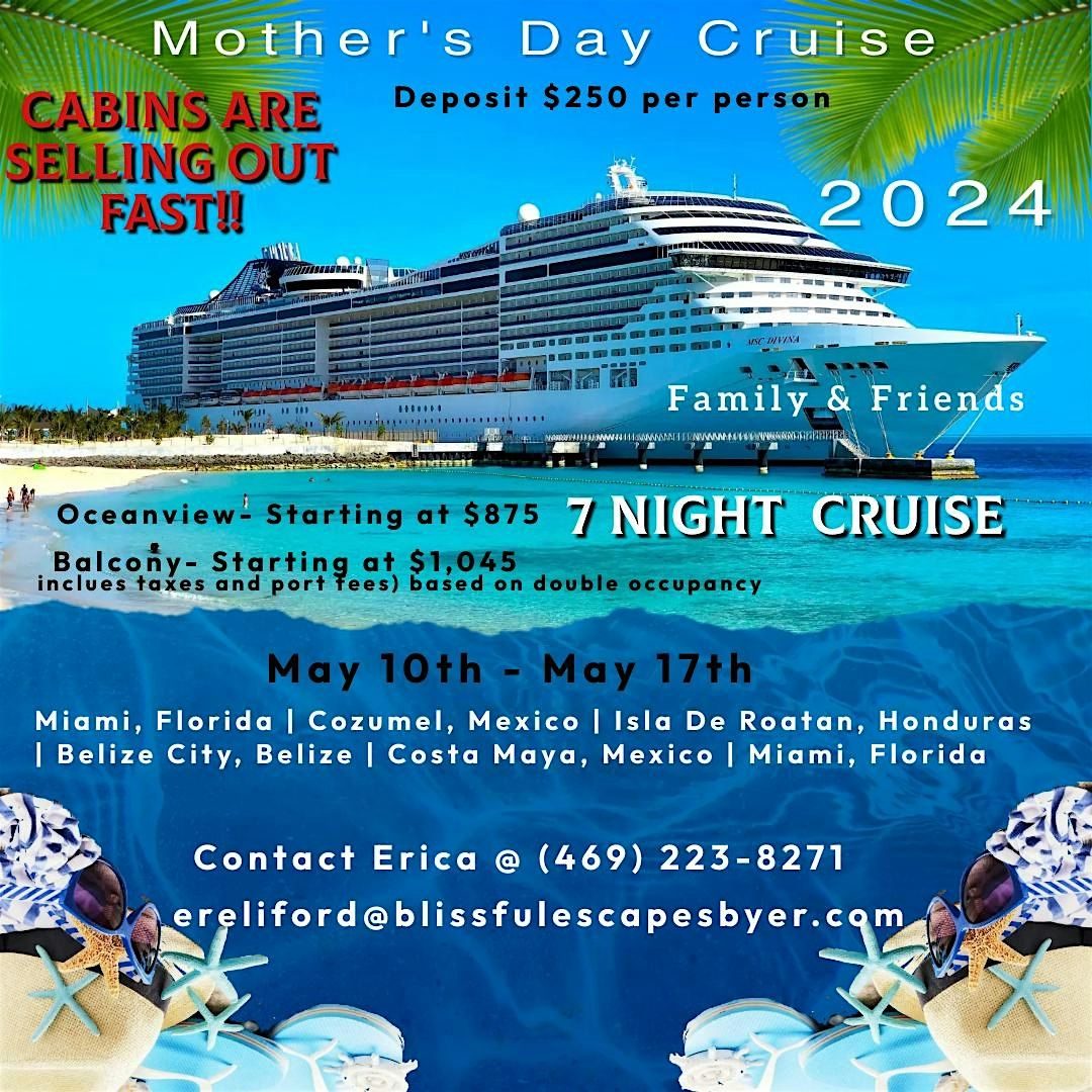 Mother's Day Cruise May 10th - 17th, 2024