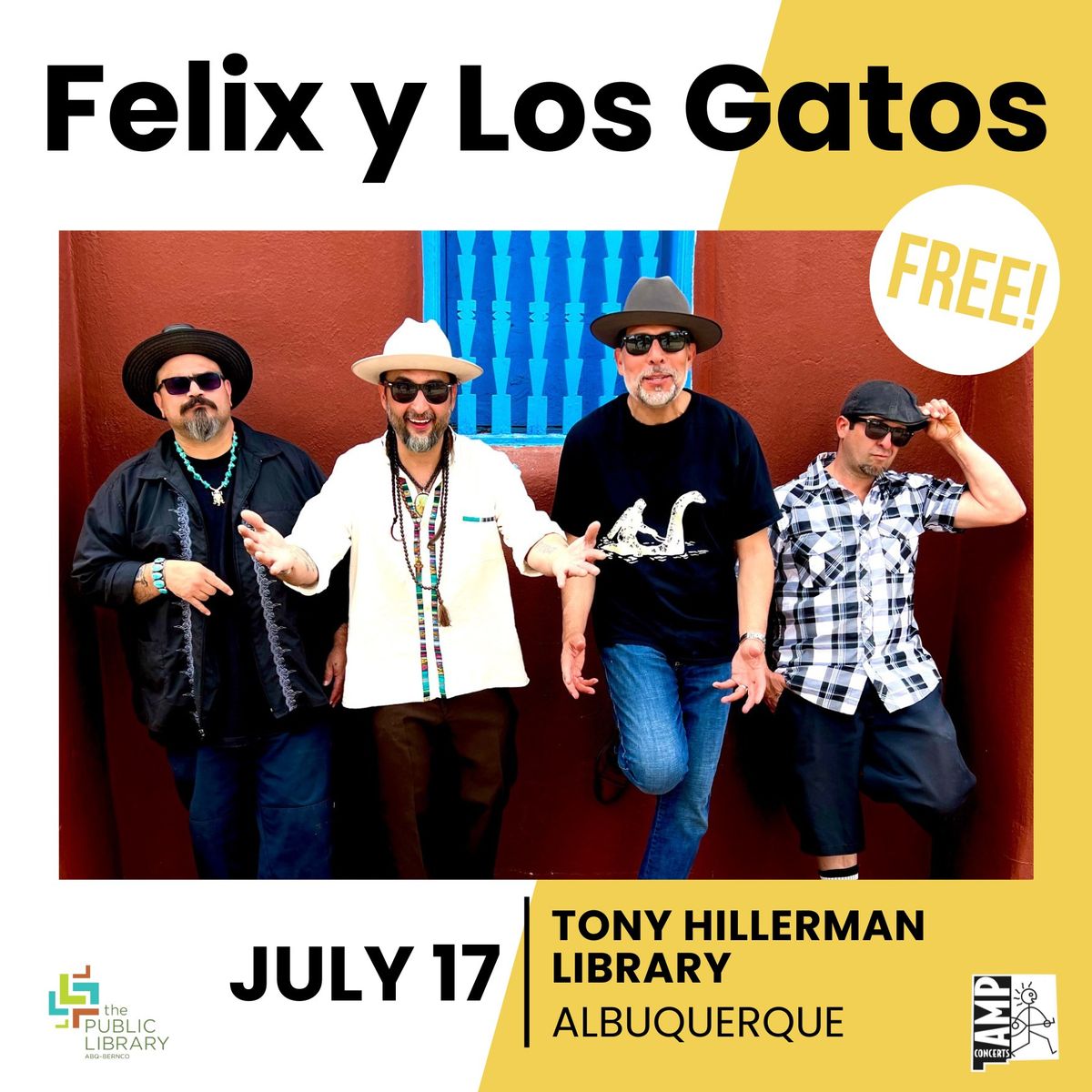 Felix y Los Gatos (FREE Show!)