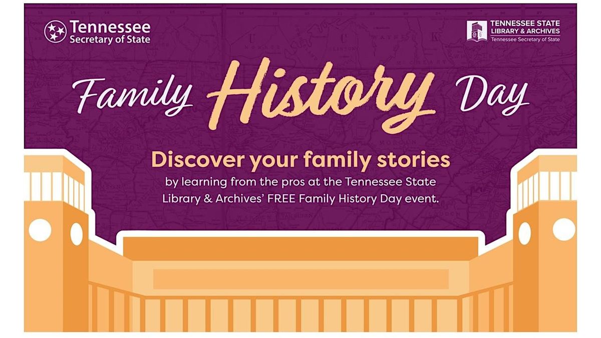 Family History Day at the Tennessee State Library & Archives