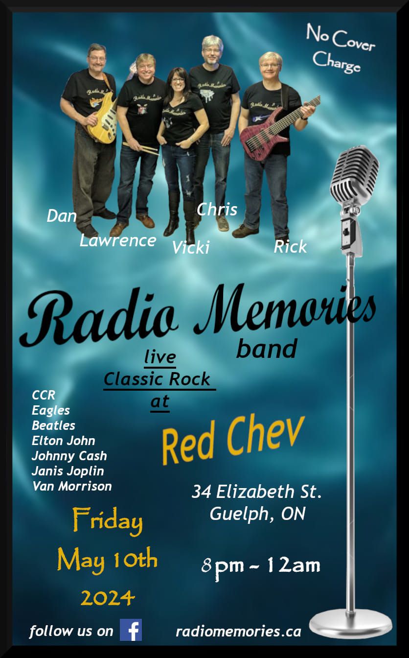 Radio Memories playing the Red Chev on Friday May 10th, 8pm to midnight