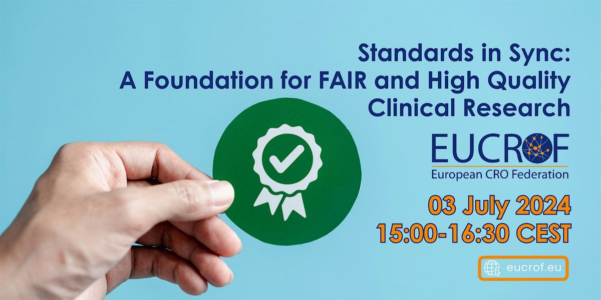 Standards in Sync: A Foundation for FAIR and High Quality Clinical Research