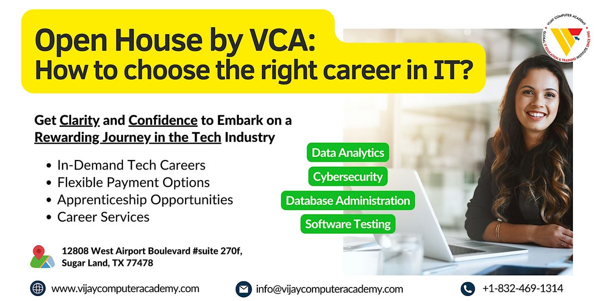 Ignite Your Tech Career: Join Our Power-Packed In-Person Open House at VCA