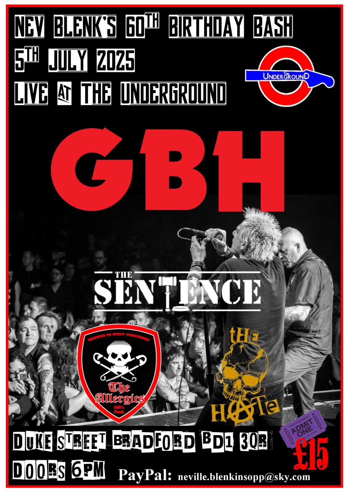 Nev Blenk's 60th with GBH -The Sentence - The Allergics - The Hate