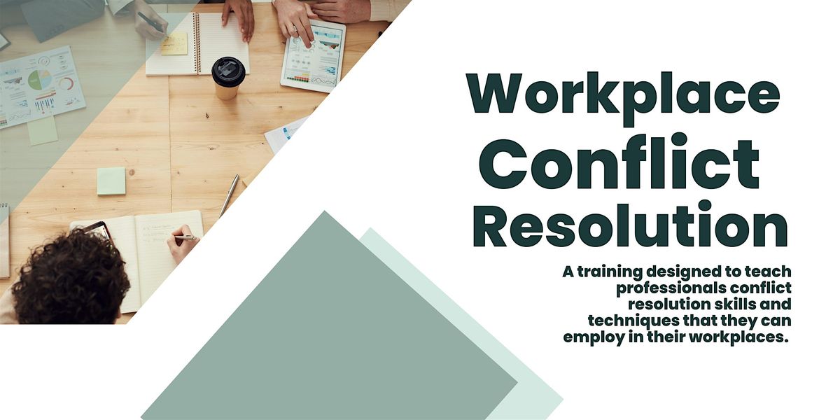 Workplace Conflict Resolution- LIVE WEBINAR