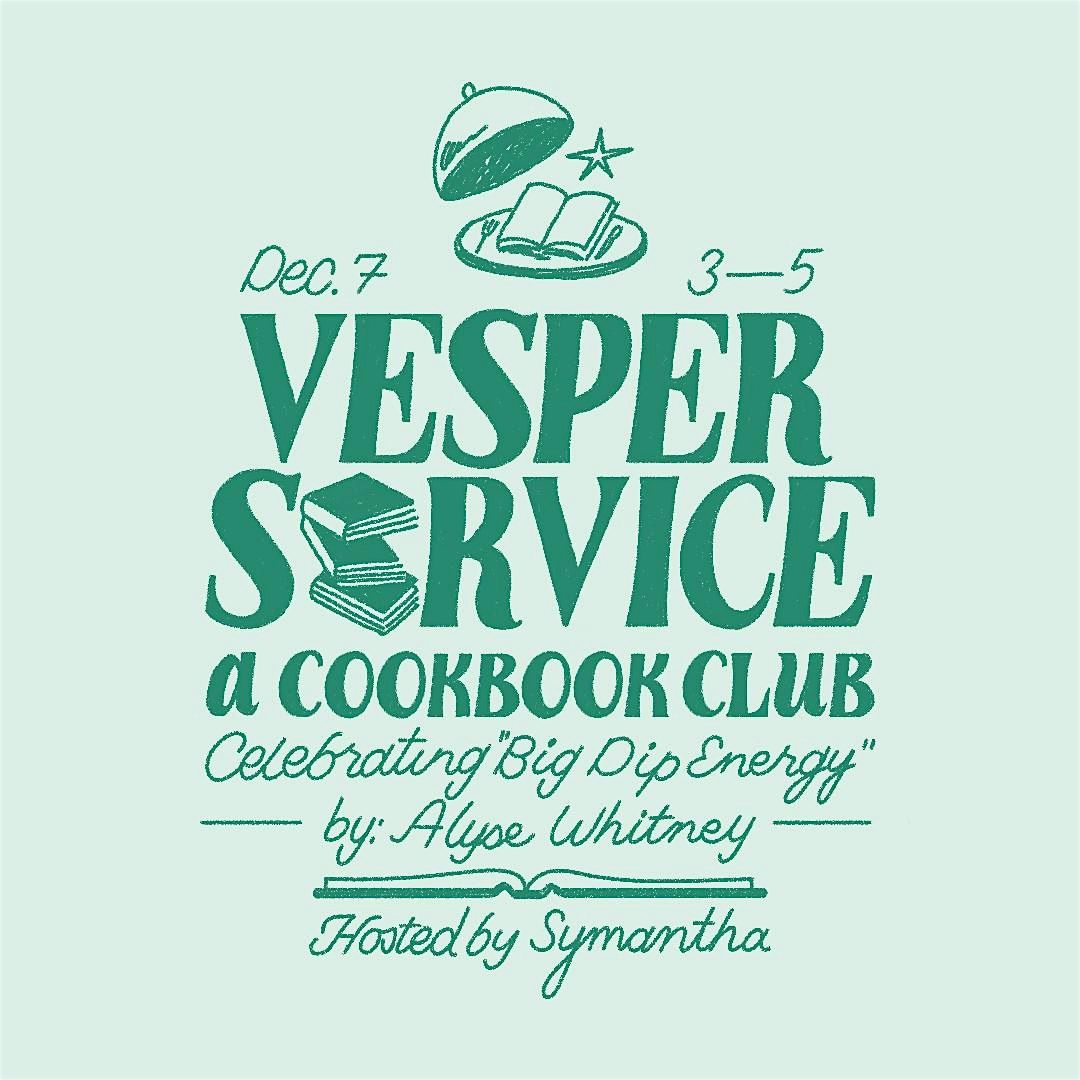 Vesper Service: A Cookbook Club