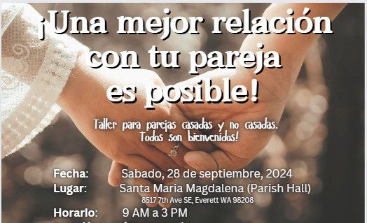 Taller para parejas: \u00a1una mejor relaci\u00f3n con tu pareja es posible!