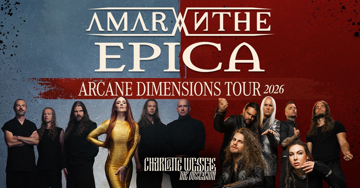 Amaranthe & Epica + Special Guest: Charlotte Wessels | Stockholm